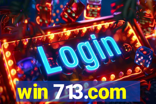 win 713.com